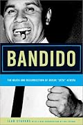Bandido: The Death and Resurrection of Oscar 