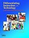 Differentiating Instruction with Technology in Middle School Classrooms