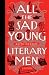 All the Sad Young Literary Men (Paperback)