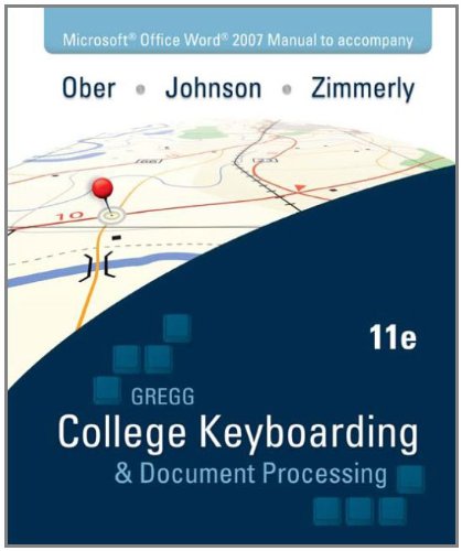 Microsoft Office Word 2007 Manual for College Keybrd & Document Processing(GDP)