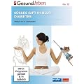 Medizin im 21. Jahrhundert Teil 2 - S�sses Gift im Blut: Diabetes - Edition stern GESUND LEBEN