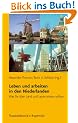 Leben und arbeiten in den Niederlanden. Was Sie �ber Land und Leute wissen sollten