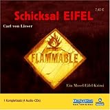 Schicksal Eifel: Ein Mosel-Eifel-Krimi