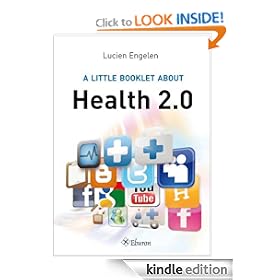 A Little Booklet About Health 2.0