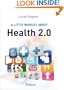 A Little Booklet About Health 2.0