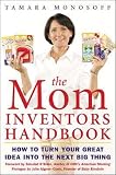 The Mom Inventors Handbook