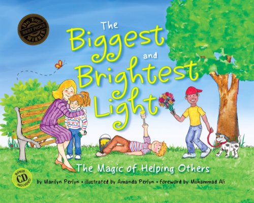 The Biggest and Brightest Light: The Magic of Helping Others