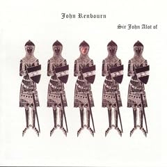 Sir John Alot Of Merrie Englandes Musyk Thyng & Ye Grene Knyghte