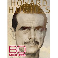 60 Minutes - Howard Hughes (June 8, 2008)