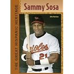 Sammy Sosa (The Great Hispanic Heritage) book cover