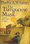 The Turquoise Mask