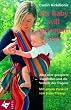 Ein Baby will getragen sein. Alles �ber geeignete Tragehilfen und die Vorteile des Tragens
