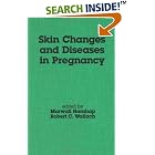 Skin Changes and Diseases in Pregnancy (Basic and Clinical Dermatology, 11) by  Harahap