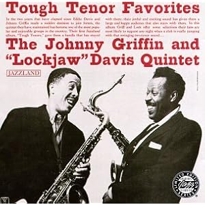 Tough Tenor Favorites by Johnny Griffin and Eddie Lockjaw Davis (Audio CD - 1995)