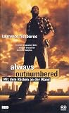 Always Outnumbered - Mit dem R�cken an der Wand - Laurence Fishburne