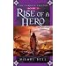 Rise of a Hero (Farsala Trilogy, Book 2)