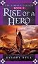 Rise of a Hero (Farsala Trilogy)