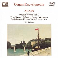 Alain Jehan: Organ Works Vol.2