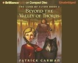 Land of Elyon Book 2, The: Beyond the Valley of Thorns (Land of Elyon) (Land of Elyon)