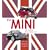 The Mini: The Making of a Modern Icon