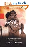 Rabbit-Proof Fence: The True Story of One of the Greatest Escapes of All Time