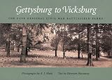 Gettysburg to Vicksburg: The Five Original Civil War Battlefield Parks (Shades of Blue and Gray Series)