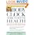 The Body Clock Guide to Better Health: How to Use Your Body's Natural Clock to Fight Illness and Achieve Maximum Health