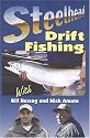 Steelhead Drift Fishing