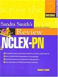  : Sandra Smith's Complete Review for the NCLEX-PN (7th Edition)
