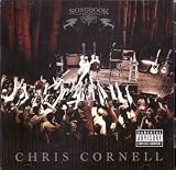 Chris Cornell- Songbook LIMITED EDITION Includes 2 Bonus Tracks "As Hope and Promise Fade" and "Call Me a Dog"