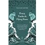 Piracy, Turtles and Flying Foxes (Penguin Great Journeys)