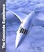 The Concorde Experience