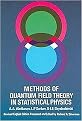 Methods of Quantum Field Theory in Statistical Physics (Selected Russian Publications in the Mathematical Sciences.) (Revised) (Paperback)