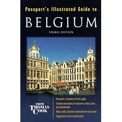 Passport's Illustrated Guide to Belgium (Passport's Illustrated Travel Guide to Belgium 1999)