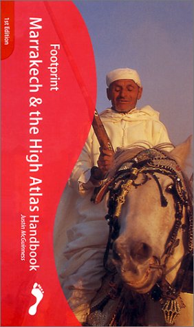 City Travel Guides Discounted  Books : Marrakech and the High Atlas Handbook: The Travel Guide (Footprint Handbooks)