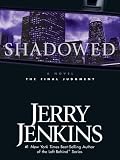 Shadowed: The Final Judgment (Underground Zealot)