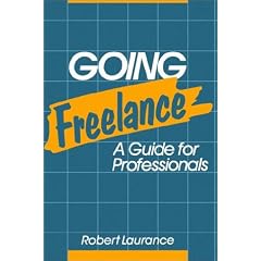 Going Freelance: A Guide for Professionals