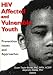 Book HIV Affected And Vulnerable Youth: Prevention Issues and Approaches