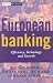 European Banking: Efficiency, Technology and Growth (Wiley Finance)