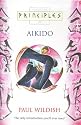 Principles of Aikido (Thorsons principles series)