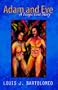 Adam and Eve: A Tragic Love Story