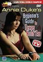 Masters of Poker: Annie Duke's Beginner's Guide to Texas Hold'em
