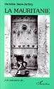 La Mauritanie (A la rencontre de--) (French Edition)