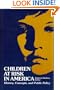 Children at Risk in America: History, Concepts, and Public Policy (Suny Series in Youth, Social Services, Schooling, and Public Policy)