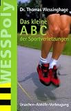 Das kleine ABC der Sportverletzungen
