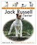 Living with a Jack Russell Terrier (Living With a Pet Series)