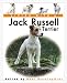 Book Living with a Jack Russell Terrier: Book with Bonus DVD (Living With a Pet Series)