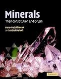 Minerals: Their Constitution and Origin
