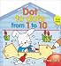 Book Dot-to-Dots from 1 to 10: Fun House Paperbacks