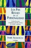 Pies, los - reflejo de la personalidad (Nueva Era (edaf))